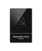 Sinjalistika - Ndalohet Hyrja me Rroba Banjo